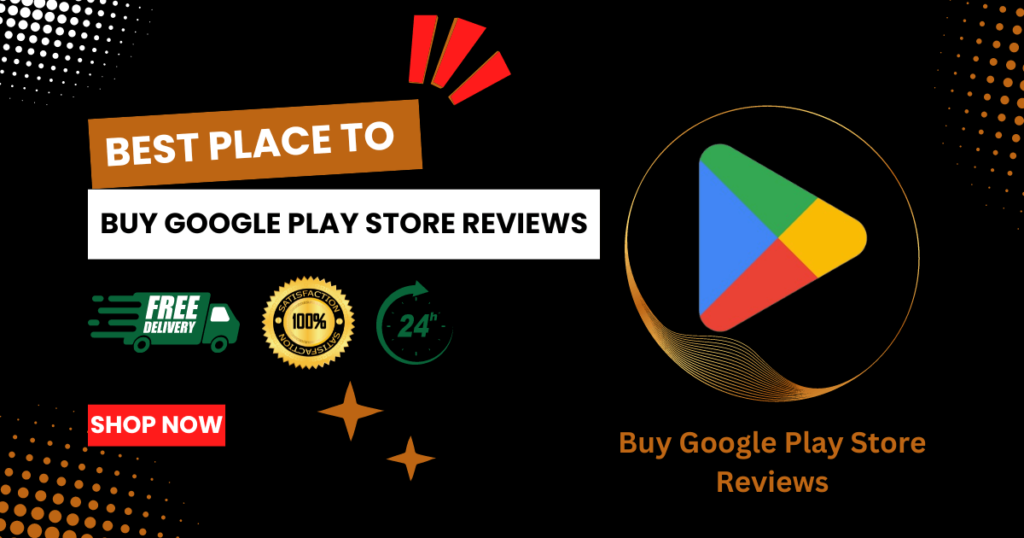 Buy Google Play Store Review