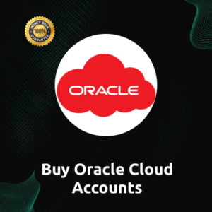 Buy Oracle Cloud Accounts