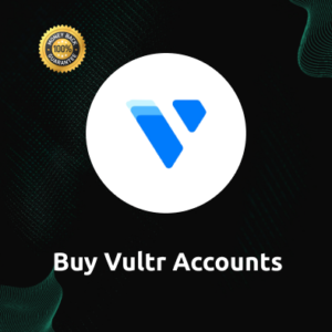 Buy Vultr Accounts